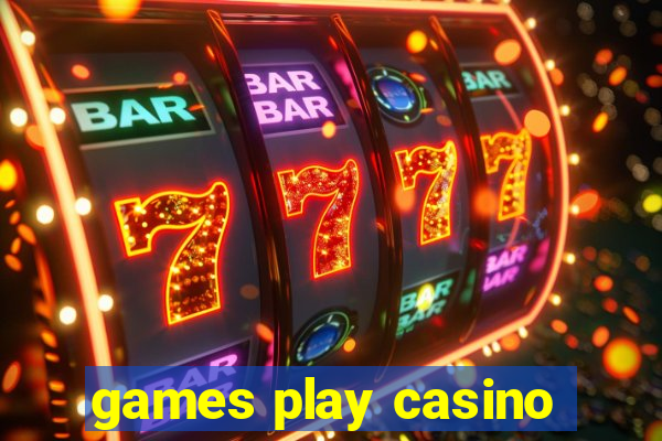 games play casino